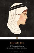 A Woman in Arabia | Gertrude Bell | 