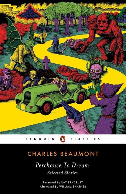 Perchance to Dream, Charles Beaumont - Paperback - 9780143107651