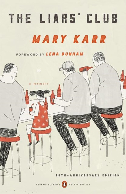 The Liars' Club, Mary Karr - Paperback - 9780143107798