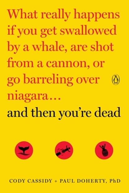 AND THEN YOURE DEAD, CASSIDY,  Cody ; Doherty, Paul - Paperback - 9780143108443