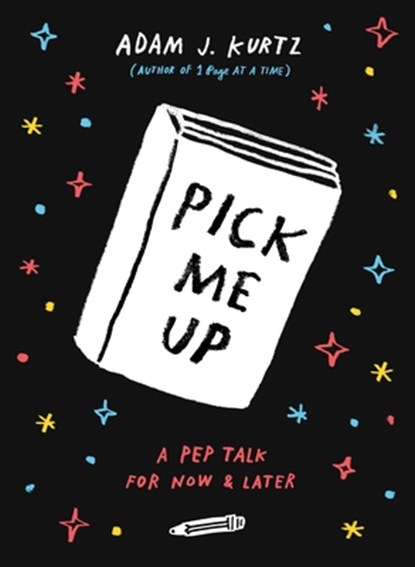 Pick Me Up, Adam J. Kurtz - Paperback - 9780143109082