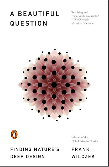 Beautiful Question, Frank Wilczek - Paperback - 9780143109365