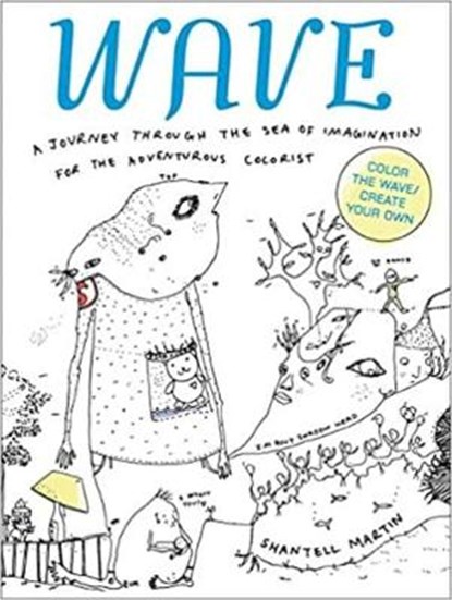 Wave, Shantell (Shantell Martin) Martin - Paperback - 9780143109617