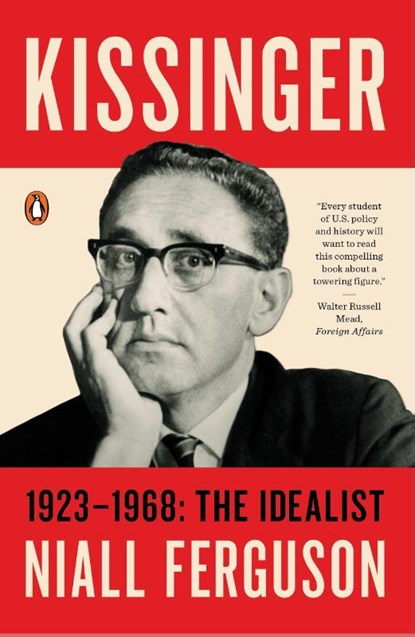 Kissinger: Volume 1, Niall Ferguson - Paperback - 9780143109754