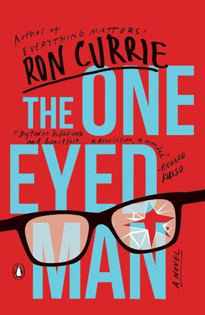 The One-eyed Man, Ron Currie - Paperback - 9780143110453