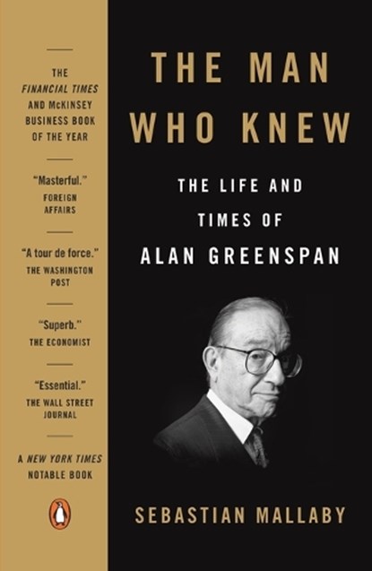 The Man Who Knew, Sebastian Mallaby - Paperback - 9780143111092
