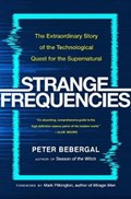 Strange Frequencies | Peter (peter Bebergal) Bebergal | 