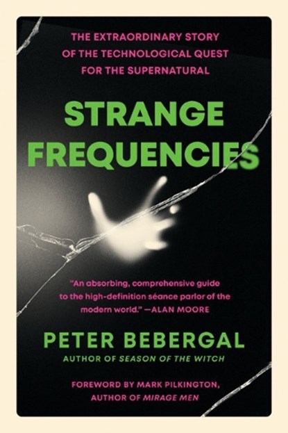 Strange Frequencies, Peter (Peter Bebergal) Bebergal - Paperback - 9780143111832