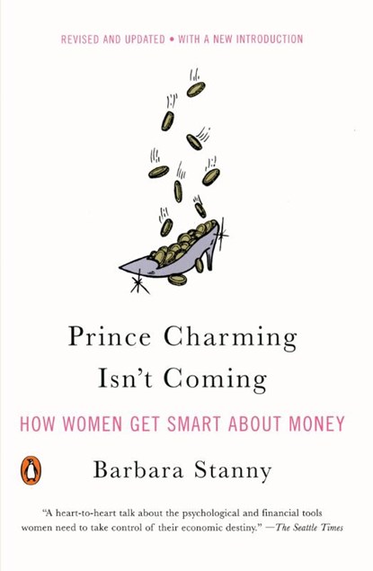 Prince Charming Isn't Coming, Barbara Stanny - Paperback - 9780143112051