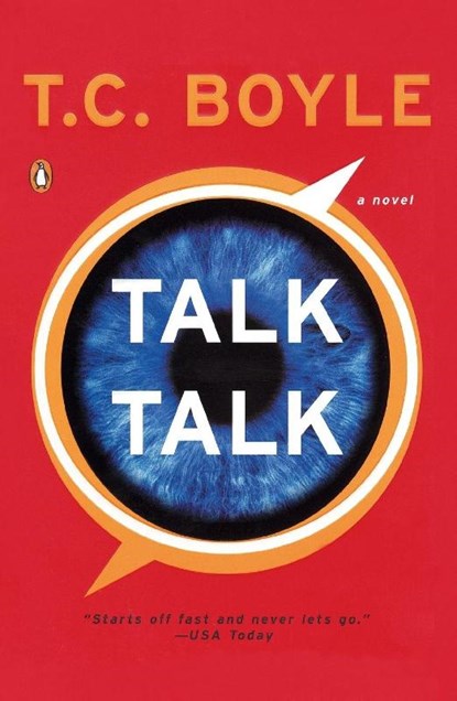 Talk Talk, T. C. Boyle - Paperback - 9780143112150