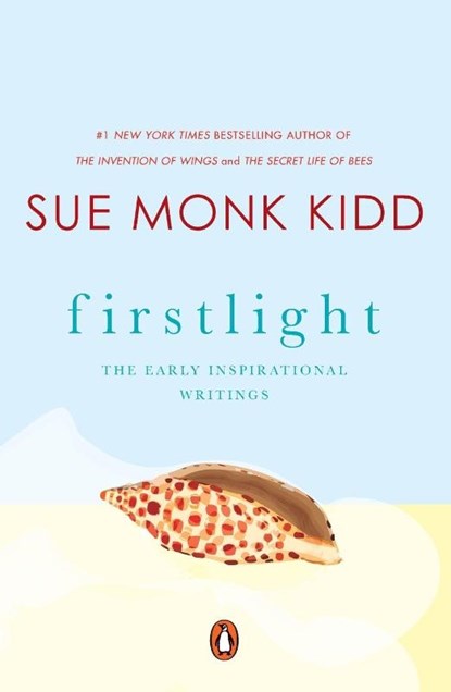 Firstlight, Sue Monk Kidd - Paperback - 9780143112327