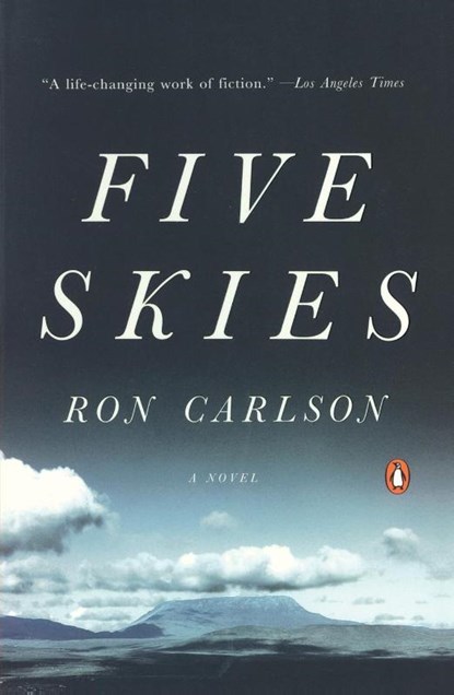Five Skies, Ron Carlson - Paperback - 9780143113461