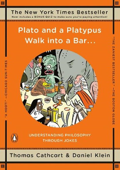 Plato and A Platypus Walk into A Bar, Thomas Cathcart - Paperback - 9780143113874