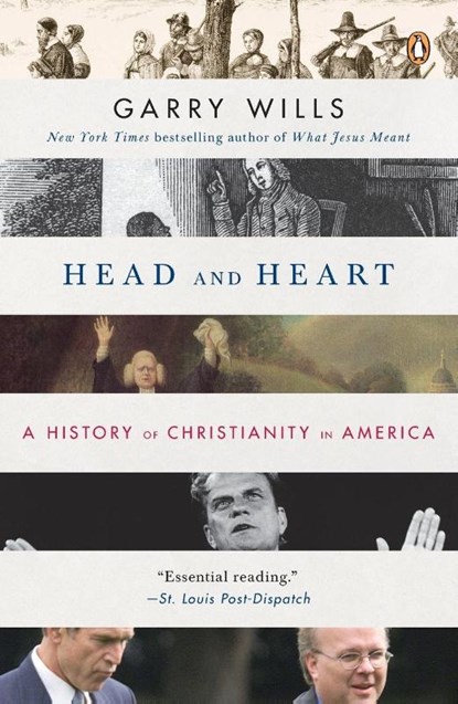 Head and Heart, Garry Wills - Paperback - 9780143114079