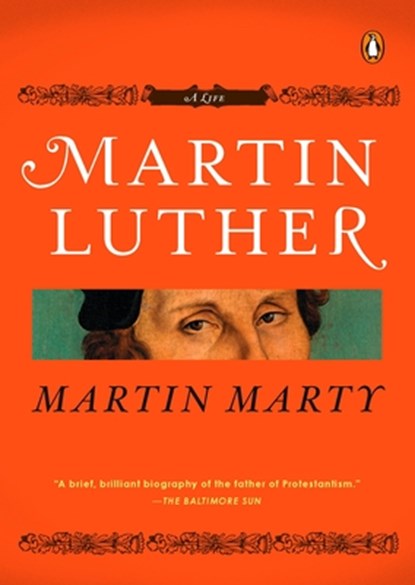 Martin Luther, Martin E. Marty - Paperback - 9780143114307