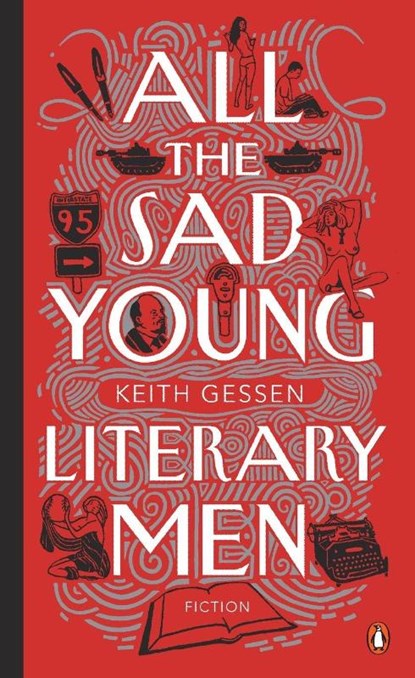 All the Sad Young Literary Men, Keith Gessen - Paperback - 9780143114772