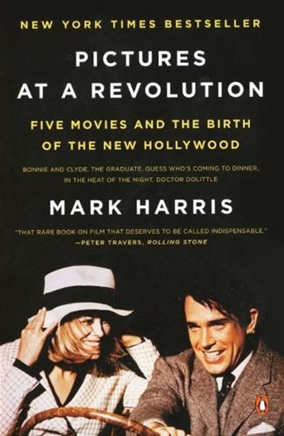 Harris, M: Pictures at a Revolution, Mark Harris - Paperback - 9780143115038