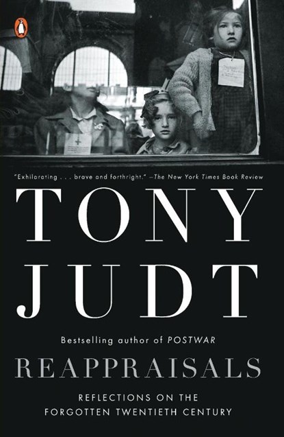 Reappraisals, Tony Judt - Paperback - 9780143115052