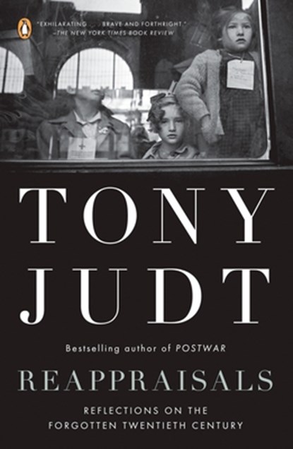 Reappraisals, Tony Judt - Paperback - 9780143115052
