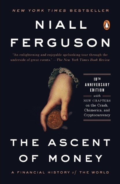 Ascent of Money, Niall Ferguson - Paperback - 9780143116172