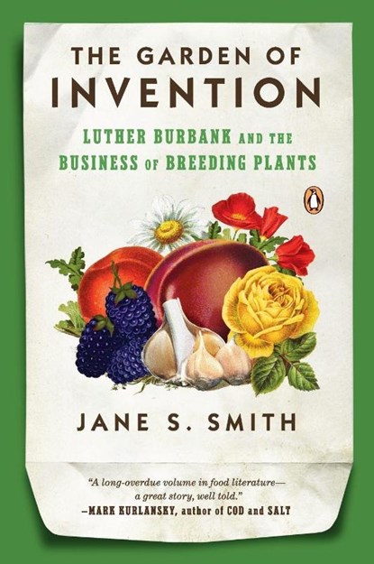 The Garden of Invention, Jane S. Smith - Paperback - 9780143116899