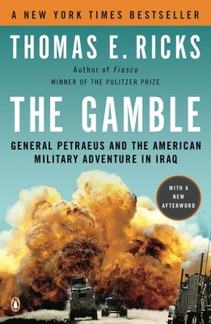 The Gamble, Thomas E. Ricks - Paperback - 9780143116912
