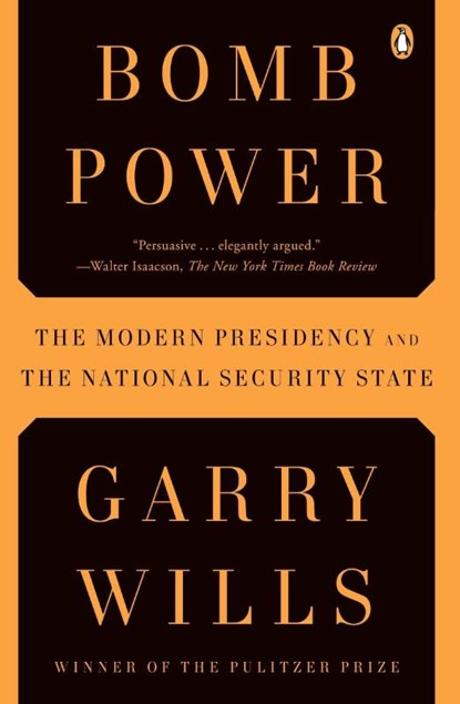 Bomb Power, Garry Wills - Paperback - 9780143118688