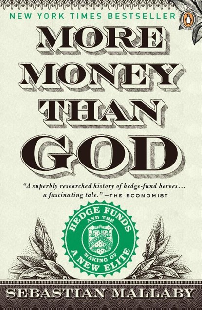 More Money Than God, Sebastian Mallaby - Paperback - 9780143119418