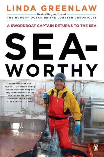 Seaworthy, Linda Greenlaw - Paperback - 9780143119562