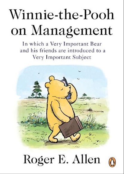 Winnie-the-Pooh on Management, Roger E. Allen - Paperback - 9780143119661