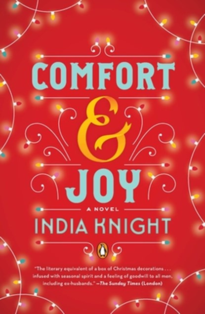 Comfort and Joy, India Knight - Paperback - 9780143119814