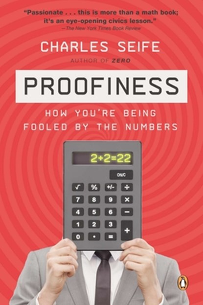 Proofiness, Charles Seife - Paperback - 9780143120070