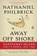 AWAY OFF SHORE REV/E, Nathaniel Philbrick - Paperback - 9780143120124