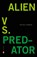 Alien vs. Predator, Michael Robbins - Paperback - 9780143120353