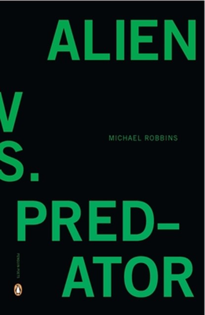 Alien vs. Predator, Michael Robbins - Paperback - 9780143120353