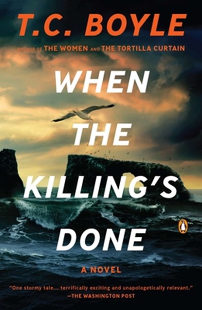 When the Killing's Done, T. C. Boyle - Paperback - 9780143120391