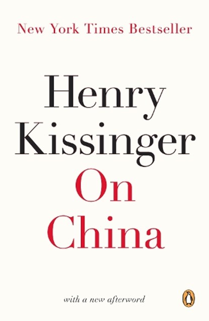 On China, Henry Kissinger - Paperback - 9780143121312
