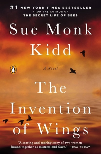 The Invention of Wings, Sue Monk Kidd - Paperback - 9780143121701