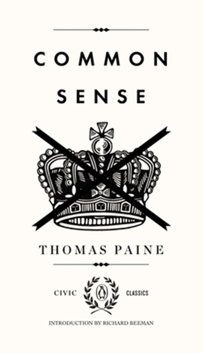 Common Sense, Thomas Paine - Paperback - 9780143122005