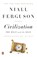 Civilization: The West and the Rest, Niall Ferguson - Paperback - 9780143122067