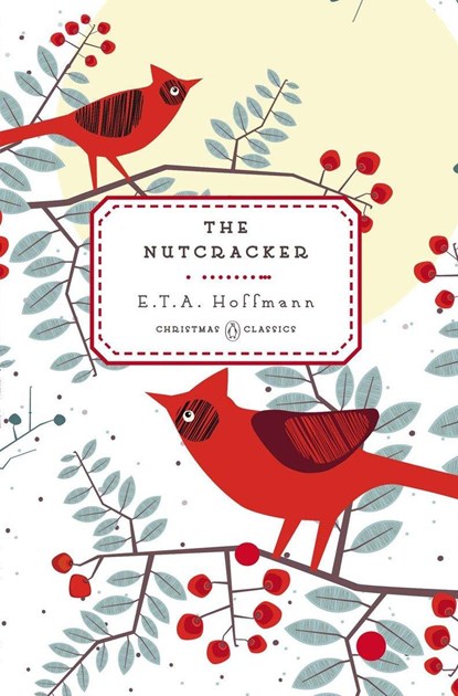 The Nutcracker, E.T.A. Hoffmann - Gebonden - 9780143122500