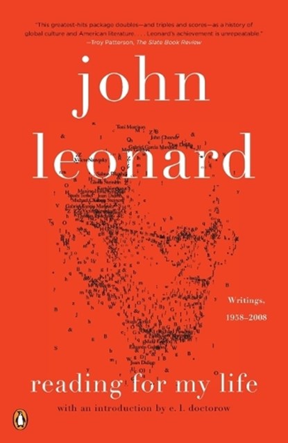 Reading for My Life: Writings, 1958-2008, John Leonard - Paperback - 9780143122906