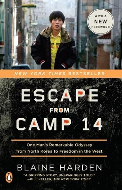 Escape from Camp 14, Blaine Harden - Paperback - 9780143122913