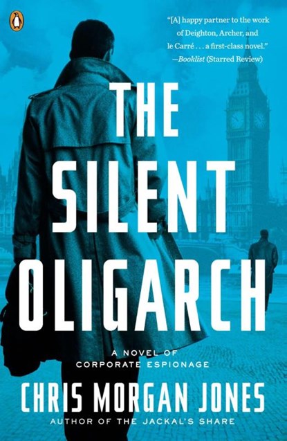 The Silent Oligarch, Christopher Morgan Jones - Paperback - 9780143122982
