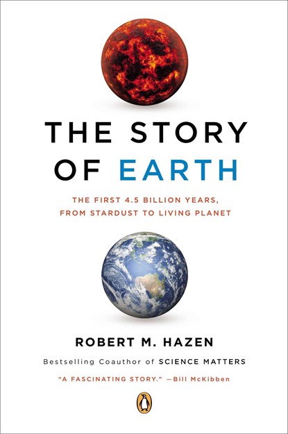 Story of Earth, Robert M. Hazen - Paperback - 9780143123644