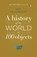 Macgregor, N: History of the World in 100 Objects, Neil Macgregor - Paperback - 9780143124153