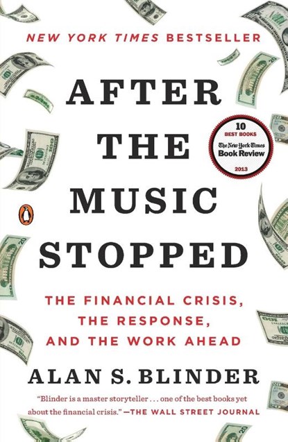 After the Music Stopped, Alan S. Blinder - Paperback - 9780143124481