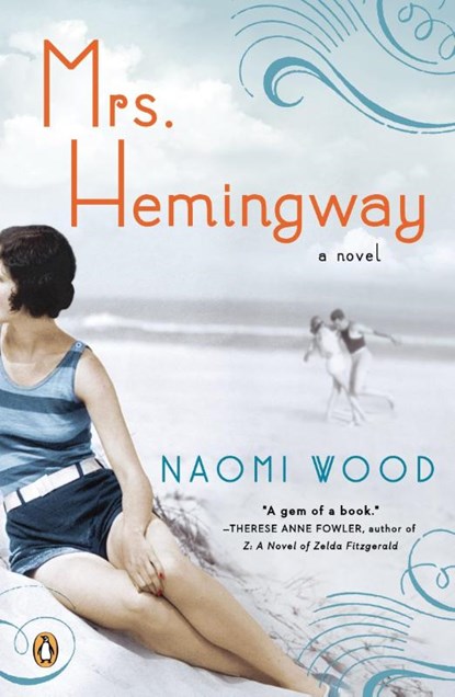 Wood, N: Mrs. Hemingway, Naomi Wood - Paperback - 9780143124610