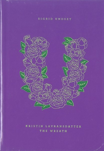 Kristin Lavransdatter: The Wreath, Sigrid Undset - Gebonden - 9780143124856