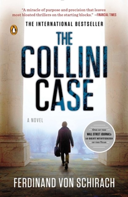The Collini Case, Ferdinand Von Schirach - Paperback - 9780143125648